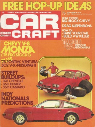 CAR CRAFT 1974 SEPT - NEW MONZA, VENTURA & MUSTANG